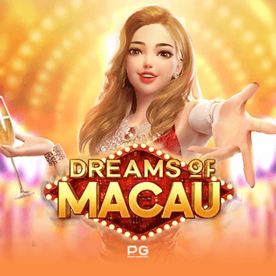 Dreams of Macau