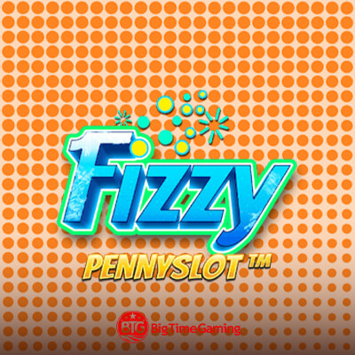 Fizzy Pennyslot
