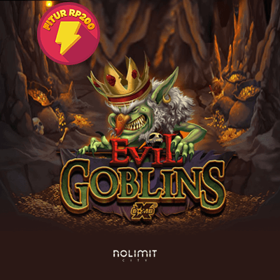 Evil Goblins xBomb