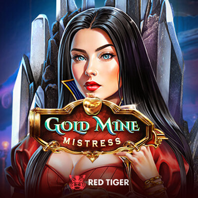 Gold Mine Mistress