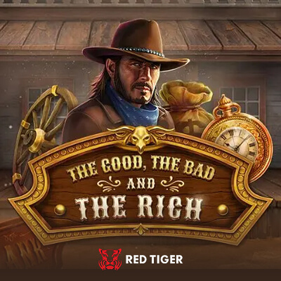 The Good, The Bad and The Rich