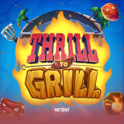 Thrill to Grill