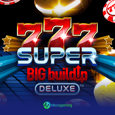 777 Super BigBuildUp™ Deluxe™