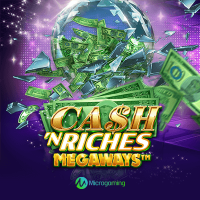 Cash 'N Riches Megaways™