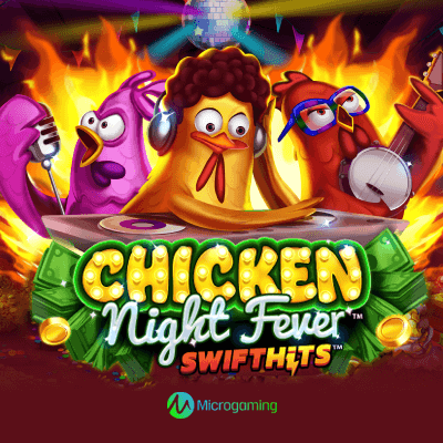 Chicken Night Fever
