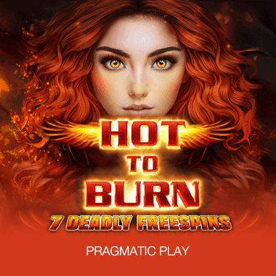 Hot to Burn – 7 Deadly Free Spins