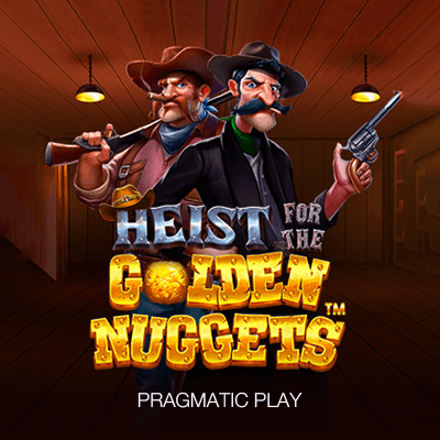 Heist for the Golden Nuggets