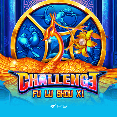 CHALLENGE・FU LU SHOU XI
