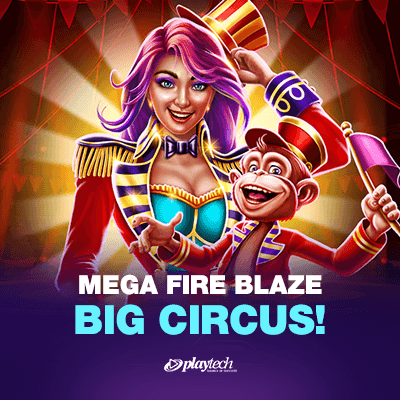 Mega Fire Blaze: Big Circus!