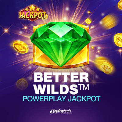 Better Wilds PowerPlay Jackpot