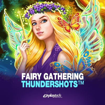 Fairy Gathering: Thundershots