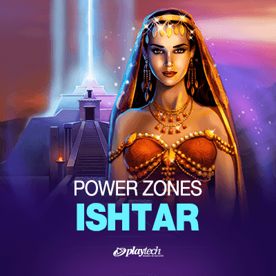 Power Zones: Ishtar