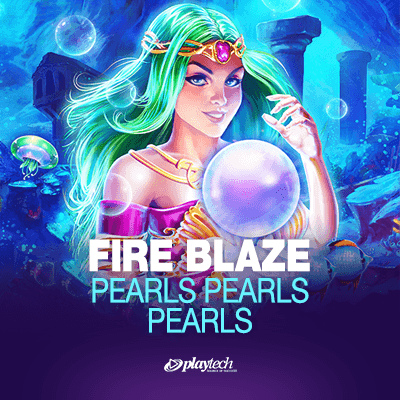 Fire Blaze: Pearls Pearls Pearls