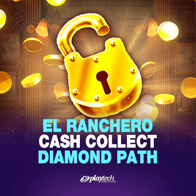 El Ranchero Cash Collect Diamond Path